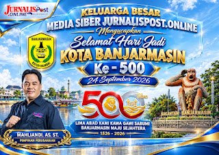 Jurnalis Post Ucapkan Selamat Hari Jadi Banjarmasin Ke-500